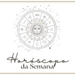 Veja o que os astros reservam para o seu signo de 28/04 a 02/05/2025