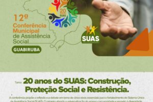 Conferência da Assistência Social debate os 20 anos do SUAS em Guabiruba