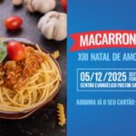 GRUPIA promove Macarronada Beneficente para viabilizar o XIII Natal de Amor e Fé