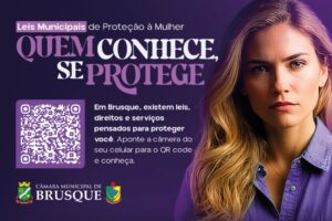 Câmara de Brusque lança campanha de orientação a mulheres vítimas de violência